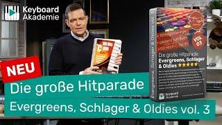 ⭐️ Die große Hitparade: Evergreens, Schlager & Oldies vol. 3 ⭐️ passend zu 100 Hits in C-Dur Band 3!