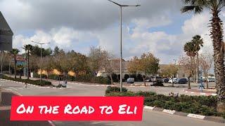 Relaxing Drive to Eli in Shomron (West Bank Roads)