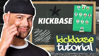 KICKBASE Tutorial  ALLES was du wissen MUSST 