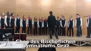 Il est bel et bon - Pierre Passereau - Chor des Bischöflichen Gymnasiums Graz