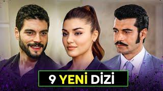 YENİ DİZİLER 2024 YAKINDA BAŞLAYACAK TV DİZİLERİ 9 DİZİ