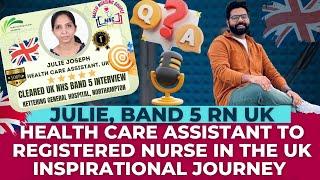 Transition from Health Care Assistant Band 2 to UK Band 5 Registered Nurse in 1year| No SIFE needed