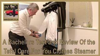 A Bachelors Test and Review Of the Tefal Care For You Clothes Steamer