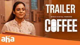 Coffee Trailer | Ineya, Mugdha Godse | SaiKrishna | PrasanaBala | Om Cine Ventures | Sarathy Sathish