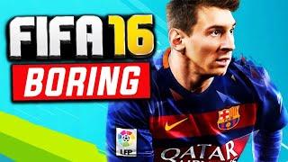 FIFA 16 - The Most Boring FIFA