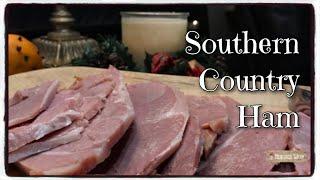 Step by Step How to Cook Southern Country Ham ** Vintage Recipe ** Old-Fashioned Holiday Ham