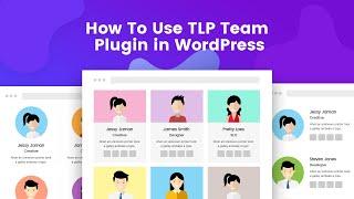 How to use Team Member WordPress Plugin by RadiusTheme