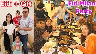 Eid Milan Party With Amna & All Family | Amna Or Bachon Ko Kitni Eidi Or Gifts Diye | Eid 2nd Day