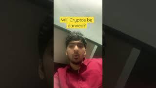 Will Cryptos be Banned? #cryptocurrency #cryptonews #crypto