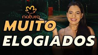 PERFUMES MUITO ELOGIADOS DA NATURA