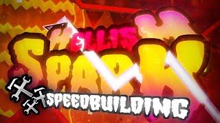 Geometry Dash Speedbuilding - HellisH SparK  - Full level building