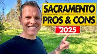 NEW: Pros & Cons of Living in Sacramento, CA in 2025