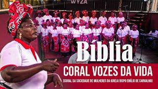 CORAL VOZES DA VIDA  - EIE WA MESSENA (BíBLIA)