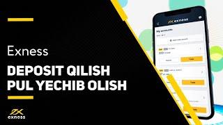 Deposit qilish va Pul yechib olish. Ideal qo`llanma !!!  Exness