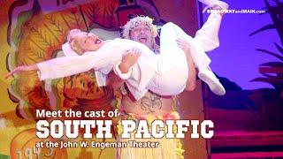 Meet The Cast of South Pacific at the John W Engeman Theater