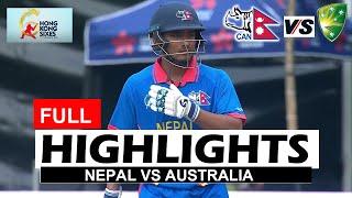 NEPAL VS AUSTRALIA FULL HIGHLIGHTS Hong Kong Cricket Sixes 2024 | NEPAL VS AUS