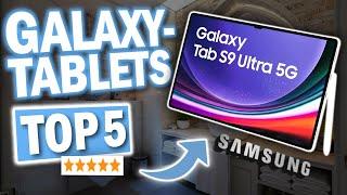 SAMSUNG GALAXY TABLETS kaufen: Top 5 Galaxy Tablets 2025 im Vergleich