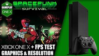 Spacepunk Survival - Xbox One X Gameplay + FPS Test