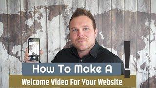 How to make a welcome video for your website | by Brad Smith