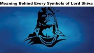 Top 10 Meaning Behind Every Symbols of Lord Shiva | SK