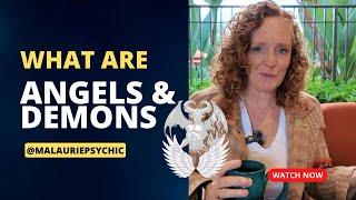 ARE ANGELS & DEMONS REAL?