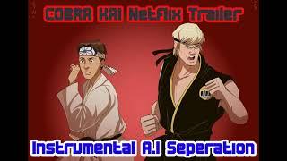 Cobra Kai Netflix Trailer Music "You're The Best" REMIX (Imperfect A.I Rip)