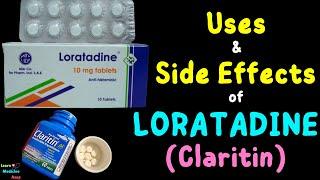 Loratadine (Claritin) – Side Effects, Uses, Mechanism of Action, Dosage, Interactions, Warnings