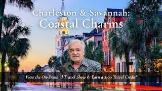 Charleston & Savannah: Coastal Charms with Gib Brown