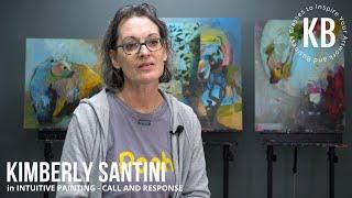 Intuitive Painting - Call and Response with Kimberly Santini