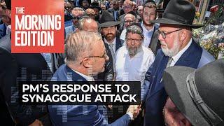 Inside politics: Was Albanese’s response to the synagogue attack really that bad?