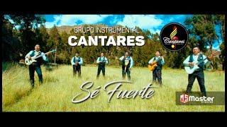 Grupo Instrumental Cantares - Sé Fuerte - Master Studios 2018