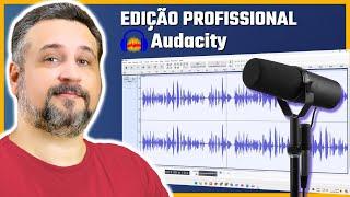 Edição de Áudio para Podcast com Audacity [100% de GRAÇA]