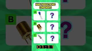 Q&A: Electronic Components Quiz#10 #funwithelectronics #electronic  #electronicseducation