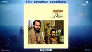 The Brecker Brothers - Squish (2012 Remaster) [Jazz-Funk - Jazz Fusion] (1980)