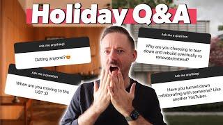 Holiday Q&A | Honestly Answering Your Juiciest Questions