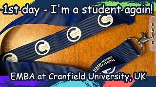 First day to university in UK | EMBA at Cranfield School of Management, Cranfield University