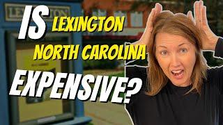 Is Living in Lexington Nc An Affordable Place To Live - 2023?