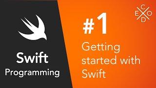 Swift 4 Programming #1 - Getting Started with Swift