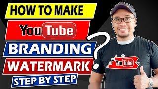 How To Make YouTube Branding Watermark For Your Channel | Step By Step
