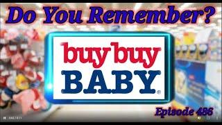 Do You Remember Buy Buy Baby? The Store History