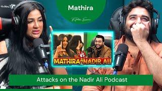 Mathira about the Nadir Ali Podcast - TPE Clips