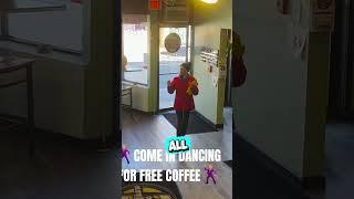 If You Walk in Dancing You Get a Free Coffee  #shorts