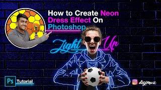 How to create Neon Dress Effect Easily on Photoshop within 4 minutes in 2020 | Digimuz Tutorials