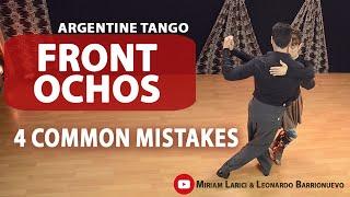 4 Mistakes during Ochos