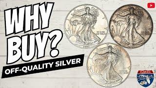 Why Buy Off-Quality American Silver Eagle Coins?