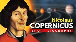 NICOLAUS COPERNICUS - The Sparks of Scientific Revolution