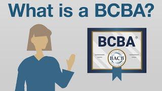 What Is a BCBA?