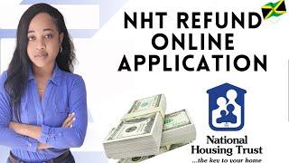 How to Apply for your NHT Refund Online/ Step by Step