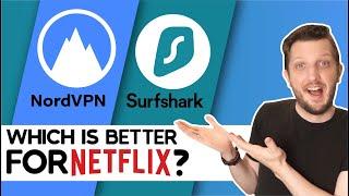 Is Surfshark Better Than NordVPN For Netflix?