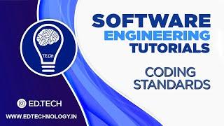 CODING STANDARDS IN SOFTWARE ENGINEERING | SOFTWARE ENGINEERING LECTURES